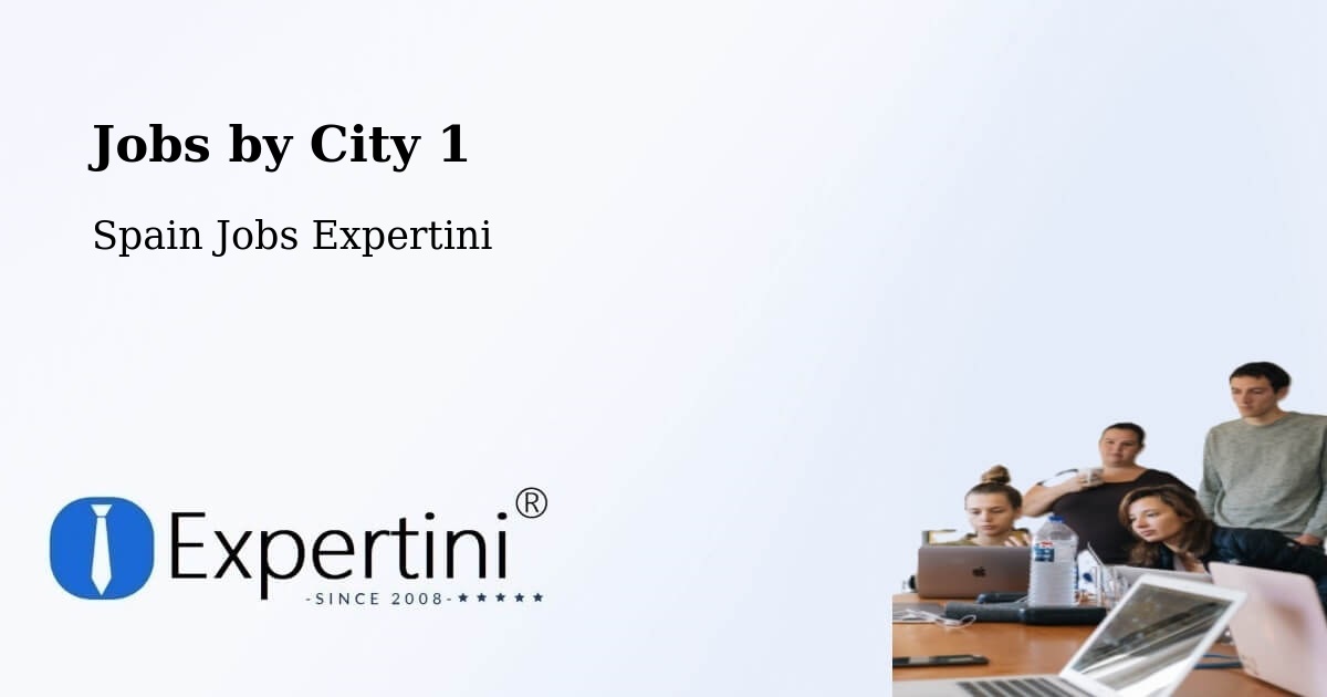 City Jobs in Spain - Expertini